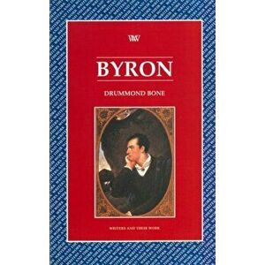 Byron, Paperback - J. Drummond Bone imagine