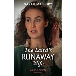 The Laird's Runaway Wife, Paperback - Sarah Mallory imagine