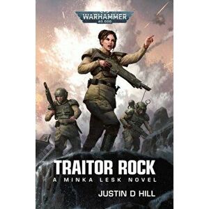 Traitor Rock, Paperback - Justin D Hill imagine