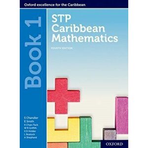 STP Caribbean Mathematics Book 1. 4 Revised edition - Kenneth Holder imagine