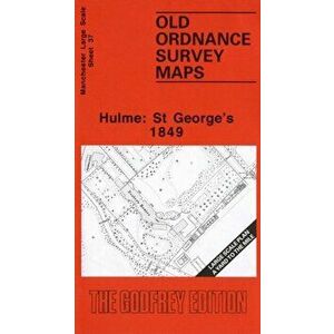 Hulme: St.George's 1849. Manchester Sheet 37, Facsimile of 1849 ed, Sheet Map - Chris Makepeace imagine