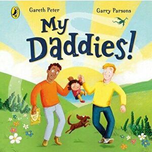 My Daddies!, Board book - Gareth Peter imagine