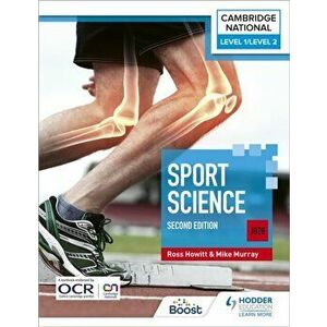 Level 1/Level 2 Cambridge National in Sport Science (J828): Second Edition, Paperback - Mike Murray imagine