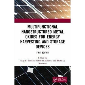 Multifunctional Nanostructured Metal Oxides for Energy Harvesting and Storage Devices, Paperback - *** imagine