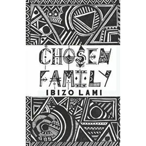 Chosen Family, Paperback - ibizo lami imagine