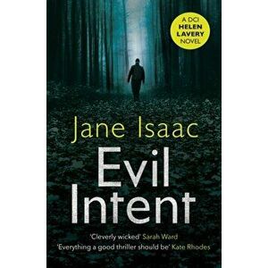 Evil Intent. a dark and twisted thriller from bestselling crime author Jane Isaac, Paperback - Jane Isaac imagine