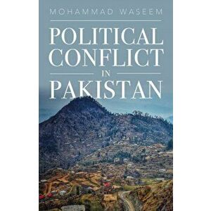 Political Conflict in Pakistan, Hardback - Mohammad Waseem imagine