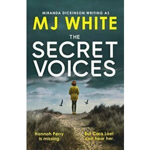 The Secret Voices. A gripping, fast-paced crime thriller that will have you hooked, Paperback - MJ White imagine