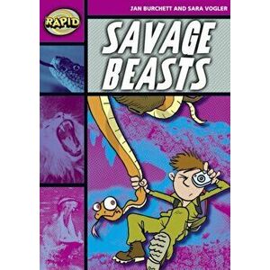 Rapid Reading: Savage Beasts (Stage 3, Level 3A), Paperback - Sara Vogler imagine
