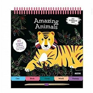 My Scratch Art: Amazing Animals, Spiral Bound - Lizzie Preston imagine