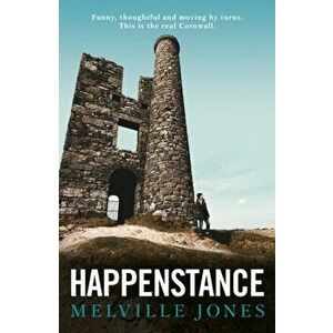 Happenstance, Paperback - Melville Jones imagine