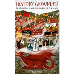 History Grounded, Hardback - Elin Jones imagine