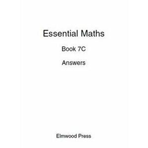 Essential Maths 7C Answers, Paperback - Michael White imagine