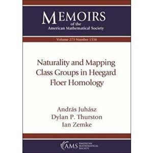 Naturality and Mapping Class Groups in Heegard Floer Homology, Paperback - Ian Zemke imagine