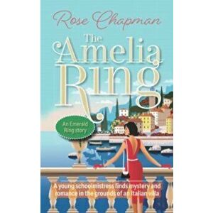 AMELIA RING, Paperback - ROSE CHAPMAN imagine