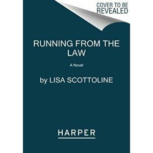Running from the Law. A Novel, Paperback - Lisa Scottoline imagine
