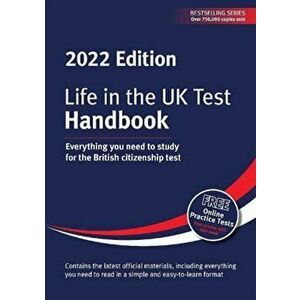 Life in the UK Test: Handbook 2022. Everything you need to study for the British citizenship test, Paperback - *** imagine