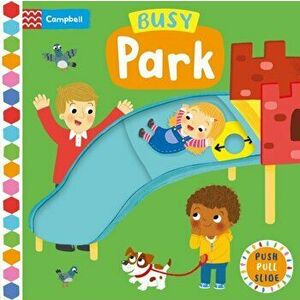 Busy Park, Board book - Campbell Books imagine