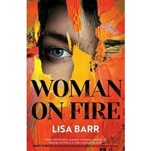 Woman on Fire. The New York Times bestseller, Paperback - Lisa Barr imagine