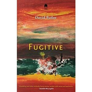Fugitive, Paperback - David Butler imagine