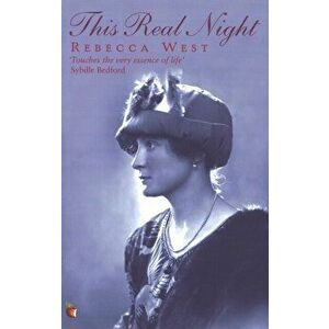 This Real Night, Paperback - Rebecca West imagine
