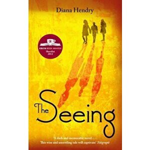 The Seeing, Paperback - Diana Hendry imagine