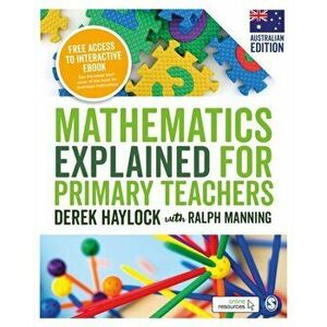 Mathematics Explained for Primary Teachers (Australian Edition) - Ralph Manning imagine