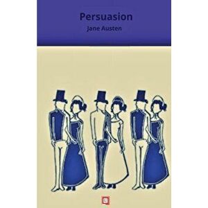 Persuasion. Annotated ed, Paperback - Jane Austen imagine