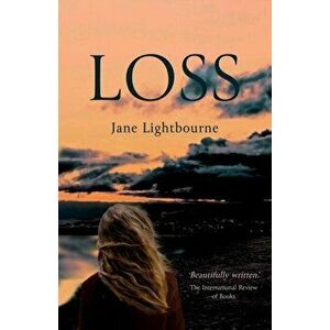 LOSS. A novel, Paperback - Jane Lightbourne imagine