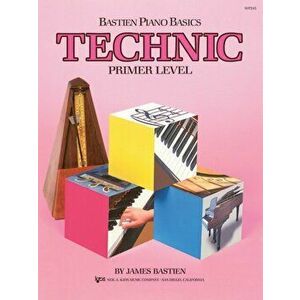 Bastien Piano Basics: Technic Primer, Sheet Map - James Bastien imagine