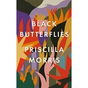 Black Butterflies: the exquisitely crafted debut novel that captures life inside the Siege of Sarajevo, Hardback - Priscilla Morris imagine