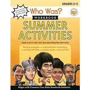 Who Was? Workbook: Summer Activities, Paperback - Catherine Nichols imagine