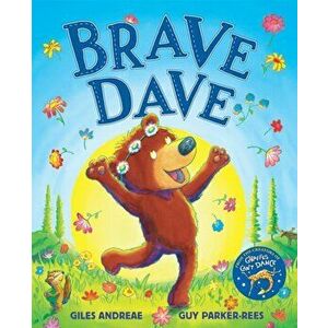 Brave Dave, Hardback - Giles Andreae imagine