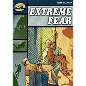 Rapid Reading: Extreme Fear (Stage 6 Level 6B), Paperback - Helen Chapman imagine
