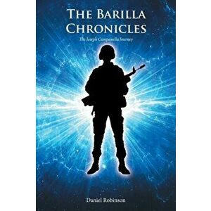 The Barilla Chronicles. The Joseph Campanella Journey, Paperback - *** imagine