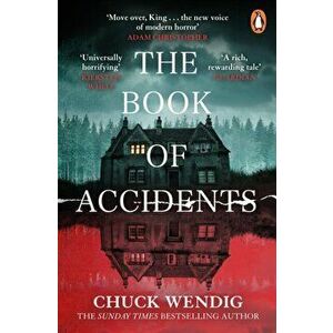 The Book of Accidents, Paperback - Chuck Wendig imagine