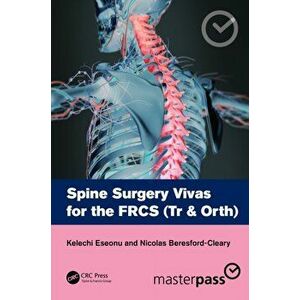Spine Surgery Vivas for the FRCS (Tr & Orth), Paperback - *** imagine