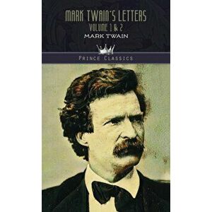 Mark Twain's Letters Volume 1 & 2, Hardback - Mark Twain imagine