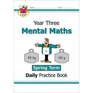 New KS2 Mental Maths Daily Practice Book: Year 3 - Spring Term, Paperback - CGP Books imagine