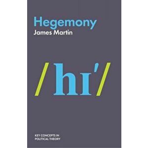 Hegemony, Paperback - J Martin imagine