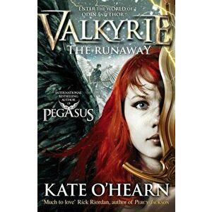 Valkyrie: The Runaway. Book 2, Paperback - Kate O'Hearn imagine
