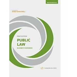 Public Law - The Fundamentals, Paperback - Elizabeth Kirkbride imagine
