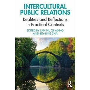Intercultural Public Relations. Realities and Reflections in Practical Contexts, Paperback - *** imagine