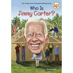 Who Is Jimmy Carter?, Paperback - Who HQ imagine