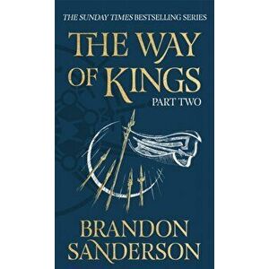 The Way of Kings Part Two. The Stormlight Archive Book One, Hardback - Brandon Sanderson imagine