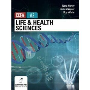 Life and Health Sciences for CCEA A2 Level, Paperback - Jame Napier imagine