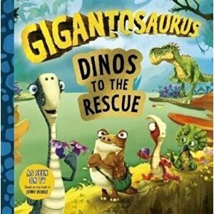 Gigantosaurus: Dinos to the Rescue, Paperback - Cyber Group Studios imagine
