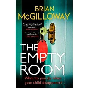 The Empty Room. The Sunday Times bestselling thriller, Hardback - Brian McGilloway imagine