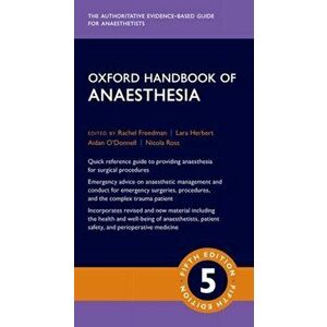 Oxford Handbook of Anaesthesia. 5 Revised edition, Paperback - *** imagine