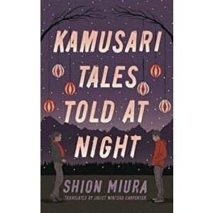 Kamusari Tales Told at Night, Paperback - Shion Miura imagine